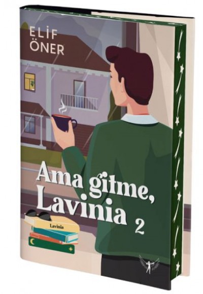 Ama Gitme, Lavinia 2