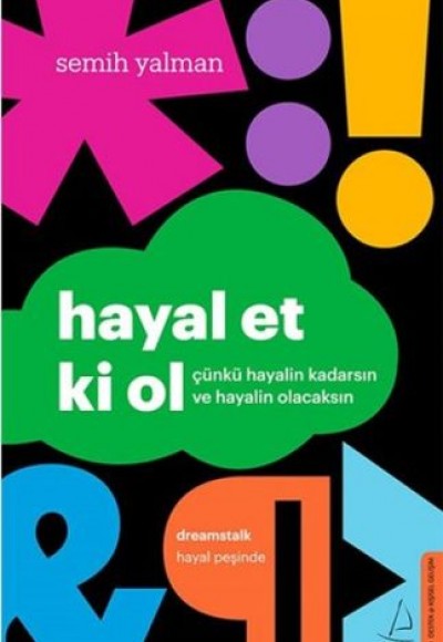 Hayal Et Ki Ol