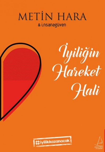 İyiliğin Hareket Hali