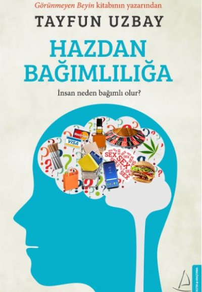 Hazdan Bağımlılığa