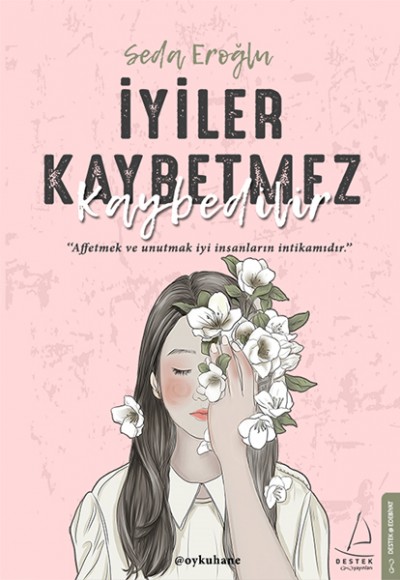 İyiler Kaybetmez Kaybedilir