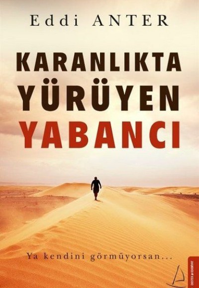 Karanlıkta Yürüyen Yabancı