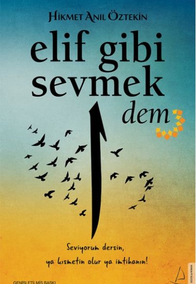 Elif Gibi Sevmek - Dem