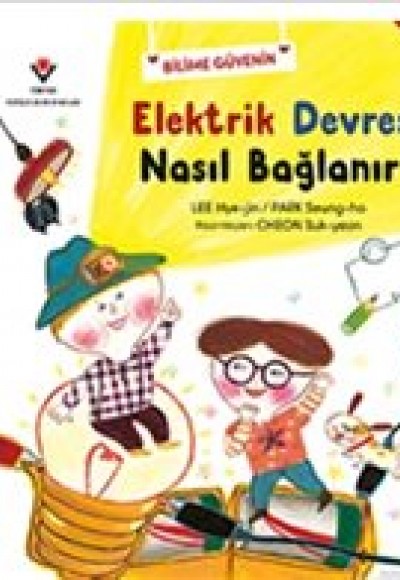 Elektrik Devresi Nasıl Bağlanır?