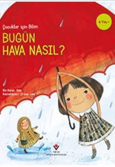 Bugün Hava Nasıl? - Çocuklar İçin Bilim