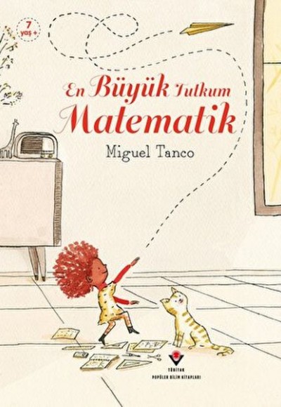 En Büyük Tutkum Matematik