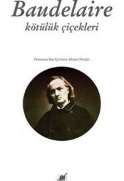 Baudelaire - Kötülük Çiçekleri