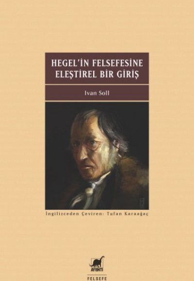 Hegel'in Felsefesine Eleştirel Bir Giriş