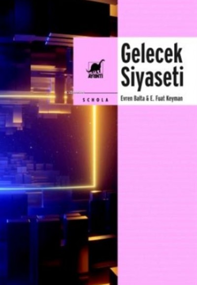 Gelecek Siyaseti