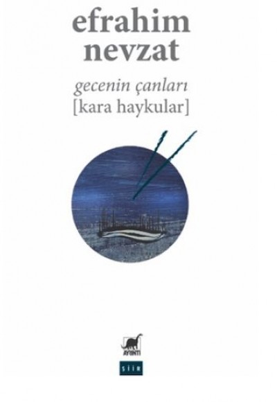 Gecenin Çanları (Kara Haykular)