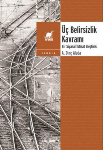 Üç Belirsizlik Kavramı