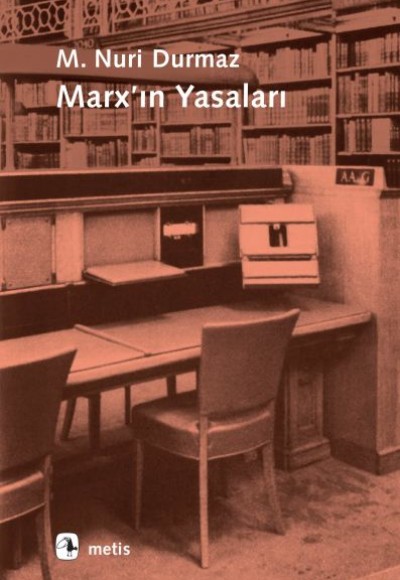 Marx’ın Yasaları - Onto-Epistemolojik Bir Okuma