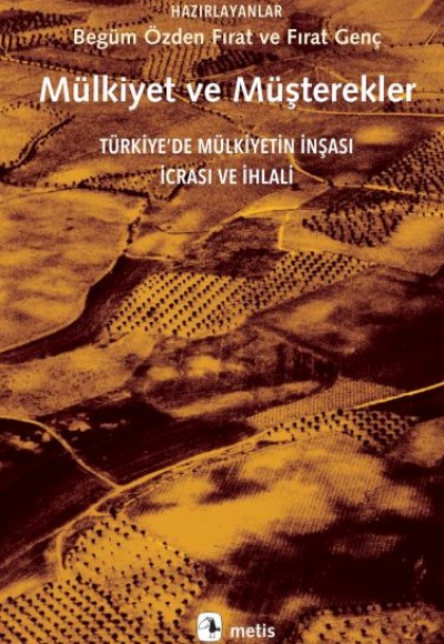 Mülkiyet ve Müşterekler