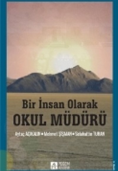 Bir İnsan Olarak Okul Müdürü