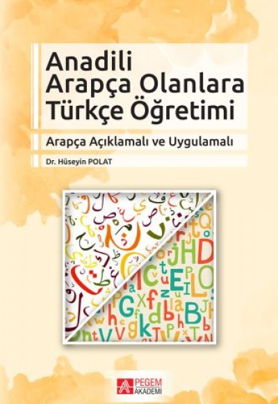 Anadili Arapça Olanlara Türkçe Öğretimi