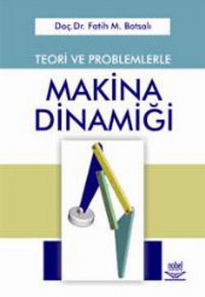 Makina Dinamiği  Teori ve Problemlerle