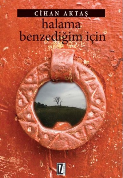 Halama Benzediğim İçin