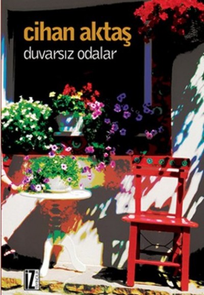 Duvarsız Odalar