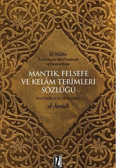 Mantık Felsefe ve Kelam Terimleri Sözlüğü