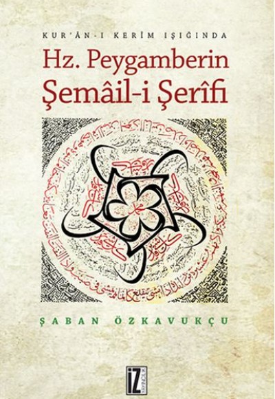 Hz. Peygamberin Şemail-i Şerifi