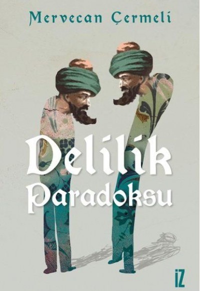 Delilik Paradoksu