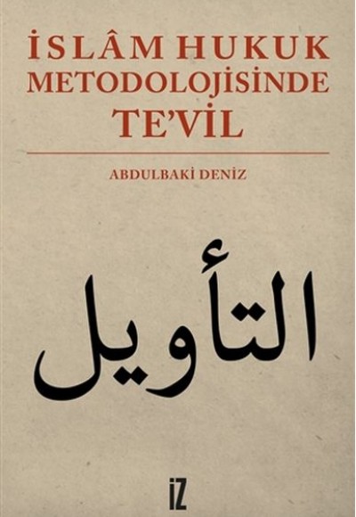 İslam Hukuk Metodolojisinde Tevil