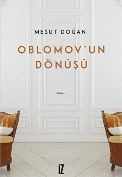 Oblomov’un Dönüşü