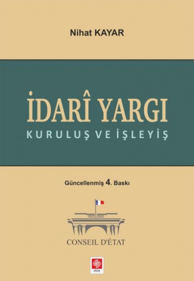 İdari Yargı Kuruluş ve İşleyiş