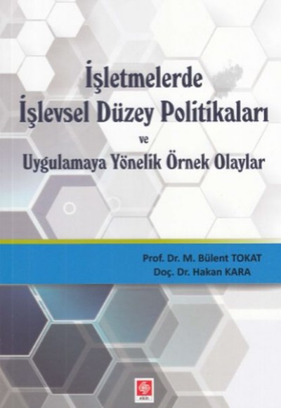 İşletmelerde İşlevsel Düzey Politikaları