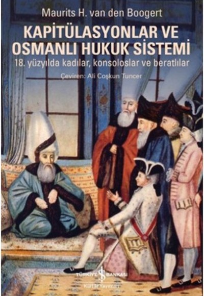 Kapitülasyonlar ve Osmanlı Hukuk Sistemi