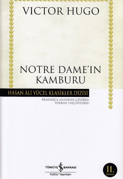 Notre Dameın Kamburu - Hasan Ali Yücel Klasikleri (Ciltli)