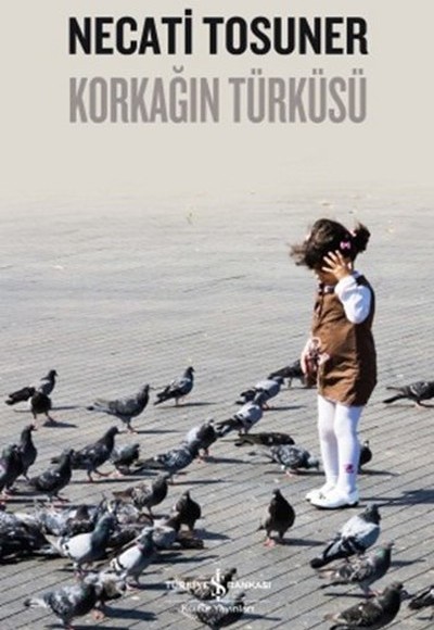 Korkağın Türküsü