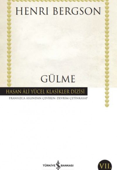 Gülme - Hasan Ali Yücel Klasikleri