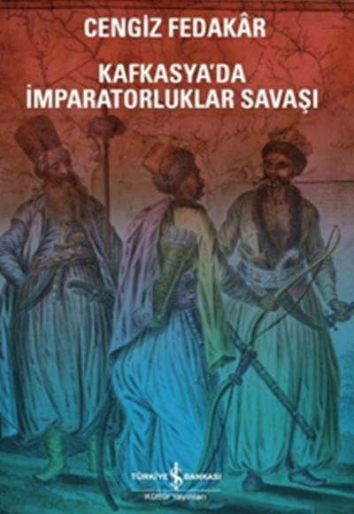 Kafkasyada İmparatorluk Savaşı