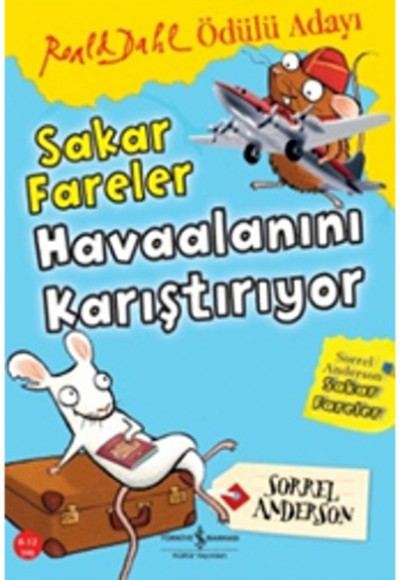 Sakar Fareler Havaalanını Karıştırıyor