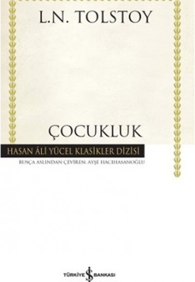 Çocukluk - Hasan Ali Yücel Klasikleri (Ciltli)