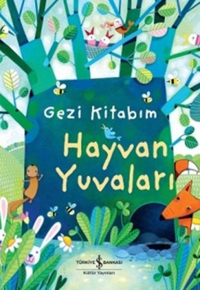 Gezi Kitabım – Hayvan Yuvaları