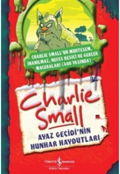 Charlie Small - Ayaz Geçidinin Hunhar Haydutları