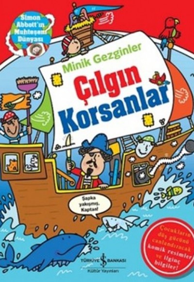 Minik Gezginler - Çılgın Korsanlar