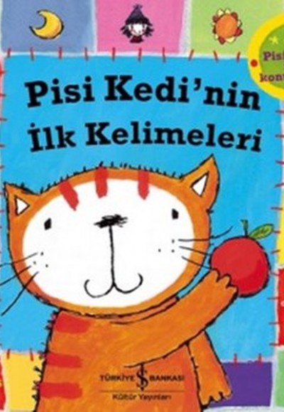 Pisi Kedi'nin İlk Kelimeleri