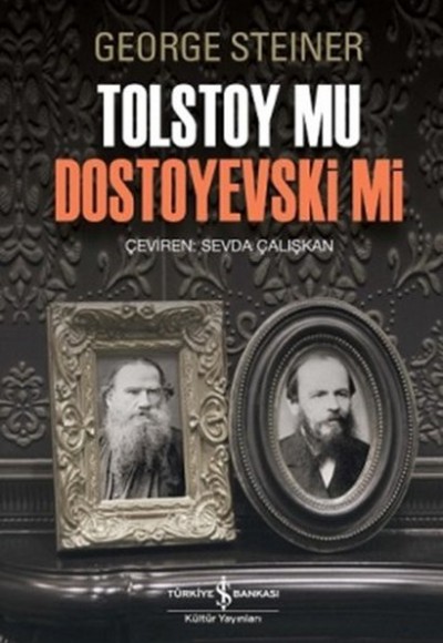 Tolstoy mu Dostoyevski mi