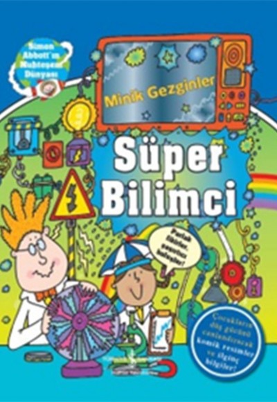 Minik Gezginler - Süper Bilimci