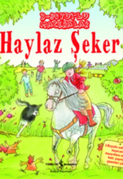 Haylaz Şeker - 3 Boyutlu Maceralar