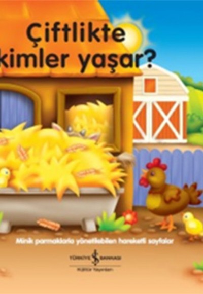 Çiftlikte Kimler Yaşar?