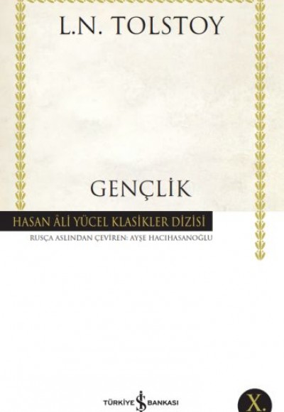 Gençlik - Hasan Ali Yücel Klasikleri