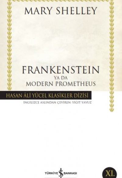 Frankenstein Ya Da Modern Prometheus - Hasan Ali Yücel Klasikleri