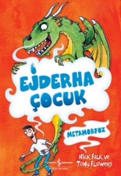 Ejderha Çocuk - Metamorfoz