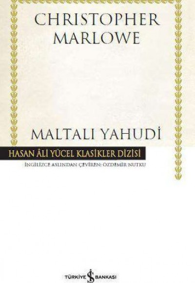 Maltalı Yahudi - Hasan Ali Yücel Klasikleri (Ciltli)