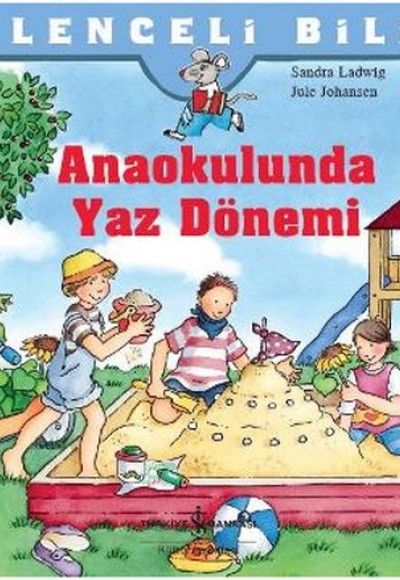 Eğlenceli Bilim - Anaokulunda Yaz Dönemi