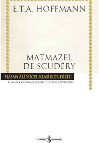 Matmazel De Scudey - Hasan Ali Yücel Klasikleri (Ciltli)